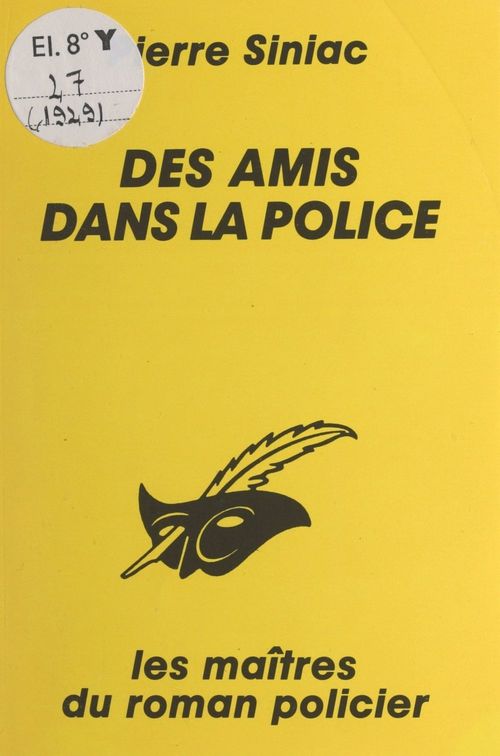 Couverture ebook de Des amis dans la police, de Pierre Siniac