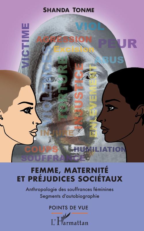 ebook cover of Femme, maternité et préjudices sociétaux, by Tonme Shanda