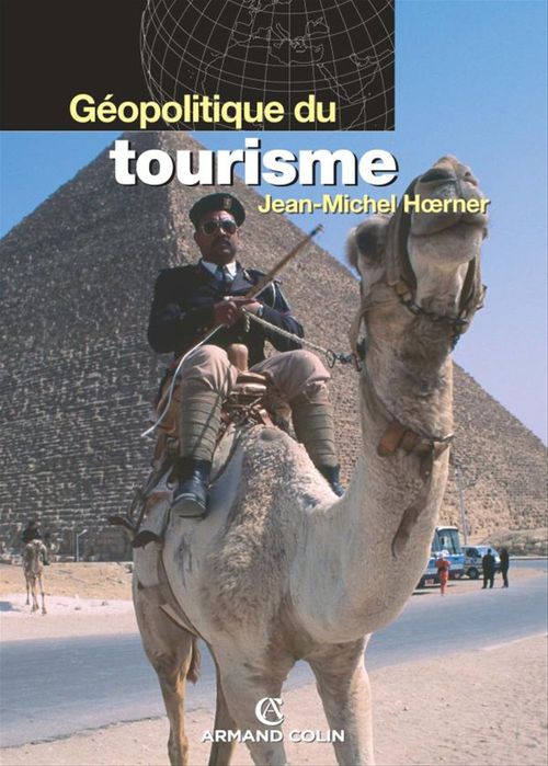 ebook cover of Géopolitique du tourisme, by Hoerner-Jm