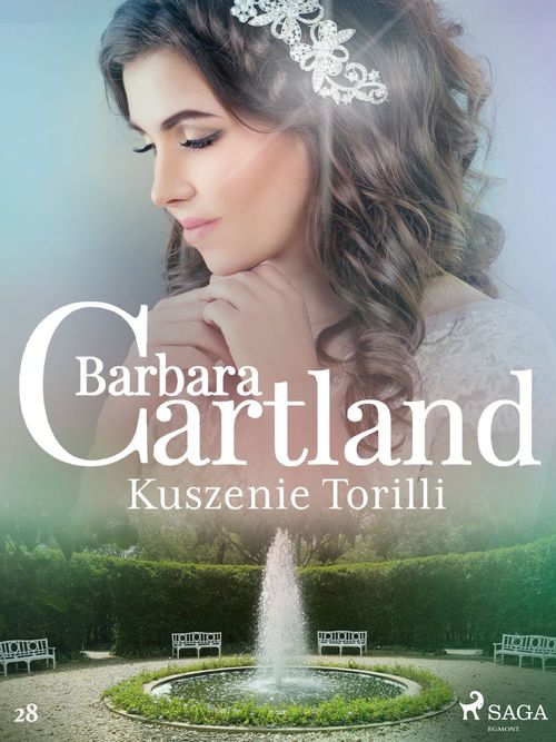Couverture ebook de Kuszenie Torilli - Ponadczasowe historie milosne Barbary Cartland, de Barbara Cartland