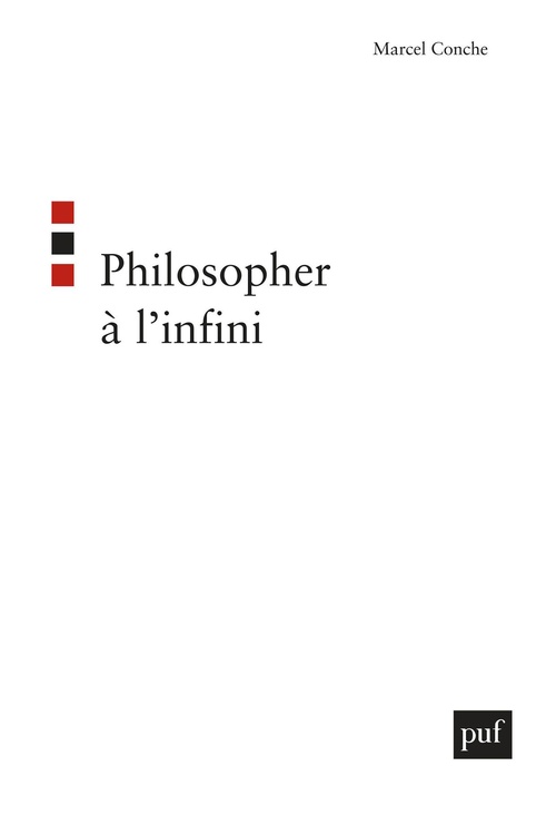 ebook cover of Philosopher à l'infini, by Marcel Conche