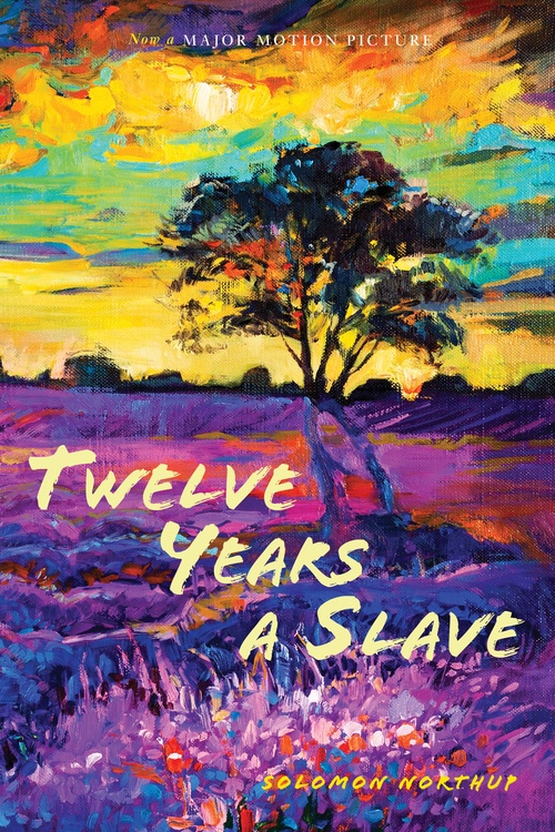 ebook cover of Twelve Years a Slave: (Illustrated): With Five Interviews of Former Slaves (Sapling Books), by Solomon Northup