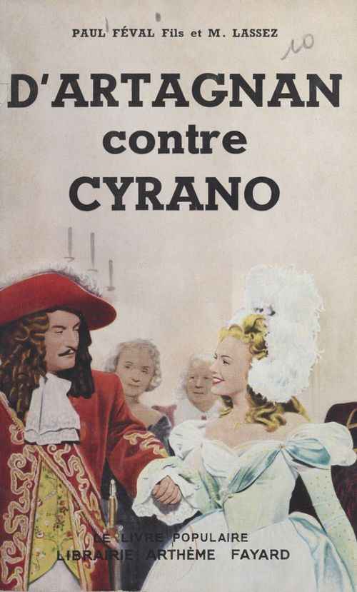ebook cover of D'Artagnan contre Cyrano, by Paul Féval, Maximilien Lassez