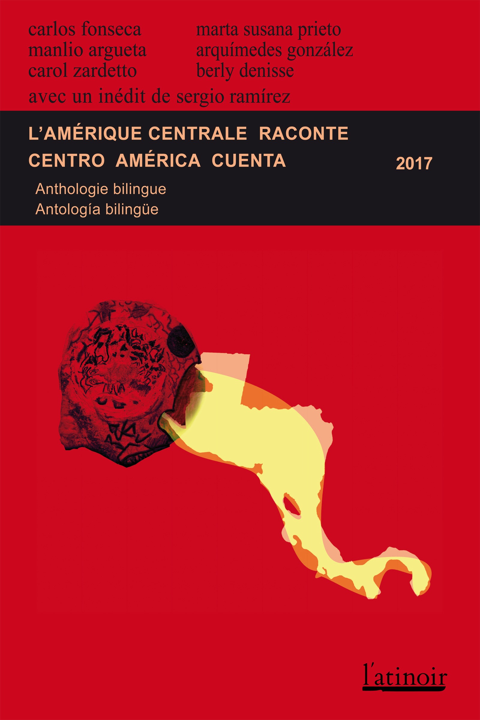 ebook cover of L'Amérique centrale raconte - Centro América cuenta 2017 (Édition bilingue/edición bilingüe), by Collectif