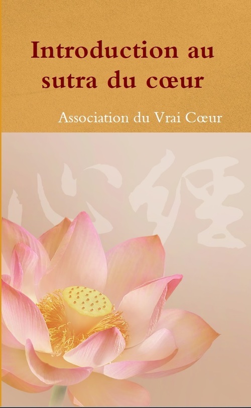 Couverture ebook de Introduction au sutra du coeur, de Association Du Vrai Coeur