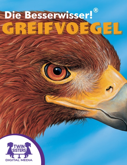 ebook cover of Die Besserwisser!® Greifvöegel, by Bendix Anderson