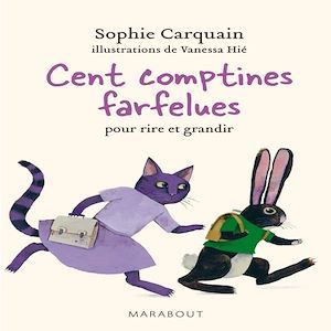 ebook cover of 100 comptines farfelues pour rire et grandir, by Sophie Carquain
