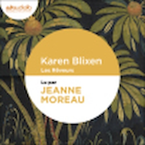 audiobook cover of Les Rêveurs, by Karen Blixen, Colette-Marie Huet