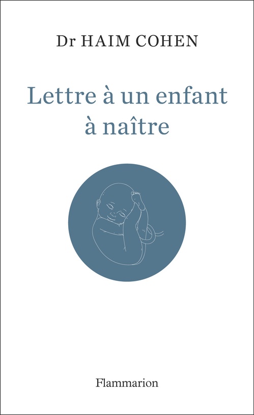 Couverture ebook de Lettre à un enfant à naître, de Haim Cohen