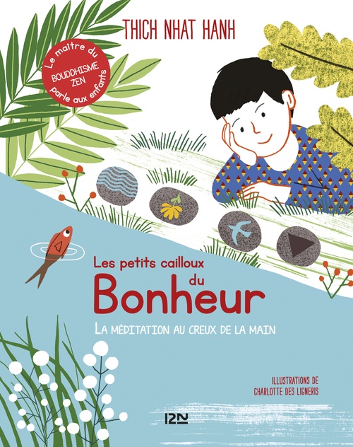 Couverture ebook de Les petits cailloux du Bonheur, de Thich Nhât Hanh, Charlotte Des Ligneris