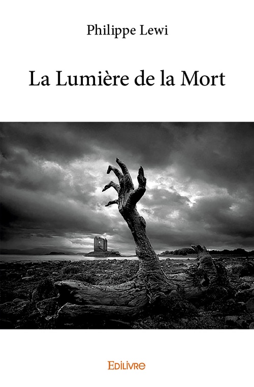 ebook cover of La Lumière de la Mort, by Philippe Lewi