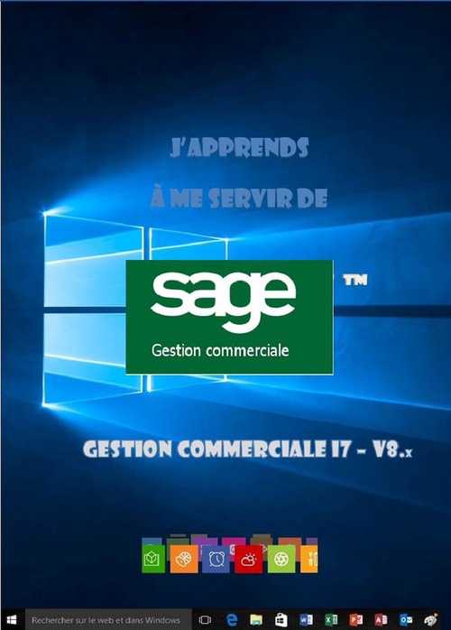 ebook cover of J'apprends à me servir de Sage Gestion commerciale  I7 v8, by Joel Green