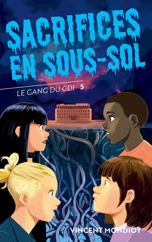 Couverture ebook de Le Gang du CDI - T5 Sacrifices en sous-sol, de Vincent Mondiot