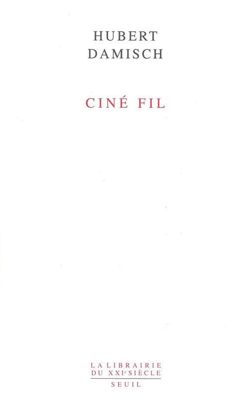 ebook cover of CINE FIL, by Hubert Damisch
