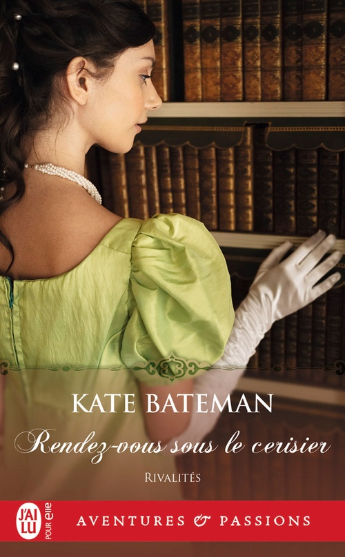ebook cover of Rivalités (Tome 3) - Rendez-vous sous le cerisier, by Kate Bateman