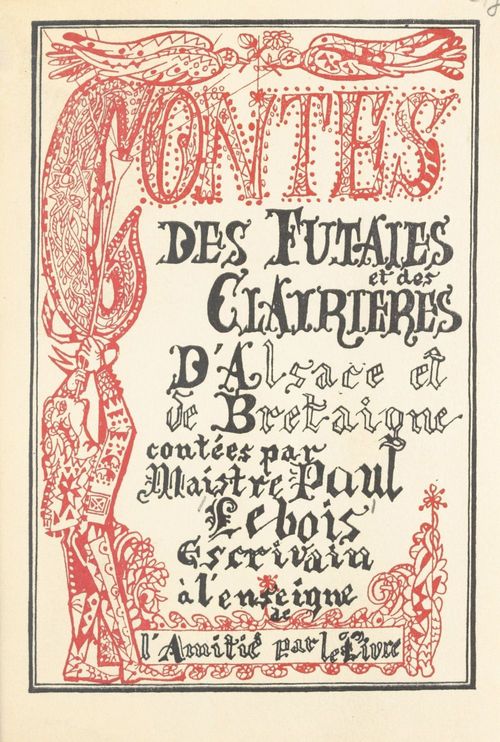 ebook cover of Contes des futaies et des clairières d'Alsace et de Bretaigne, by Paul Lebois