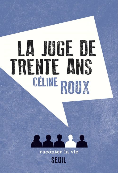 ebook cover of La Juge de trente ans, by Céline Roux