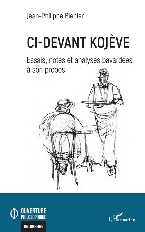 ebook cover of Ci-devant Kojève, by Jean-Philippe Biehler