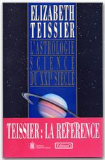 Couverture ebook de L'Astrologie, science du XXIe siècle, de Elizabeth Teissier