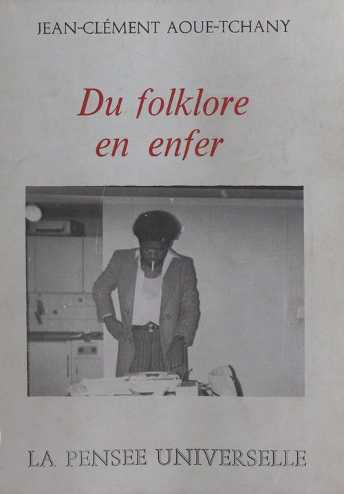 ebook cover of Du folklore en enfer, by Jean-Clement Aoue-Tchany