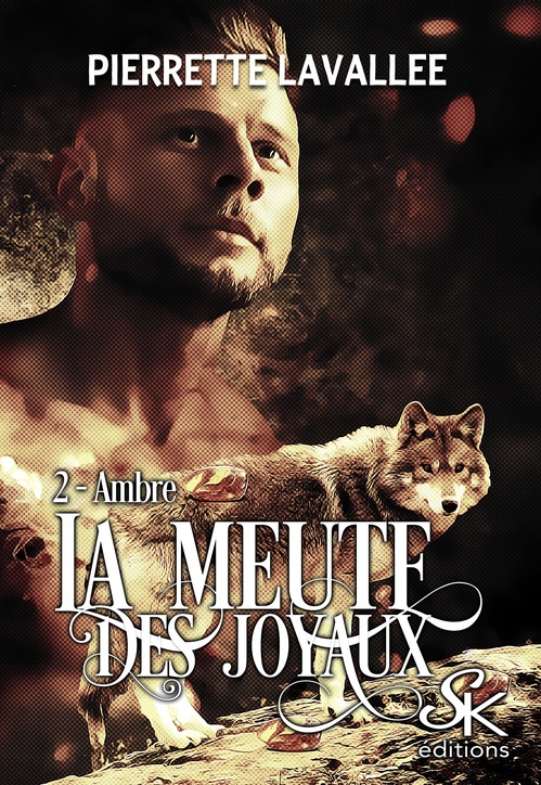 Couverture ebook de La meute des joyaux 2, de Pierrette Lavallée