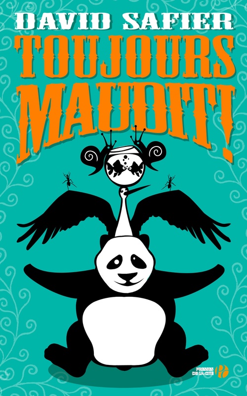 ebook cover of Toujours maudit !, by David Safier