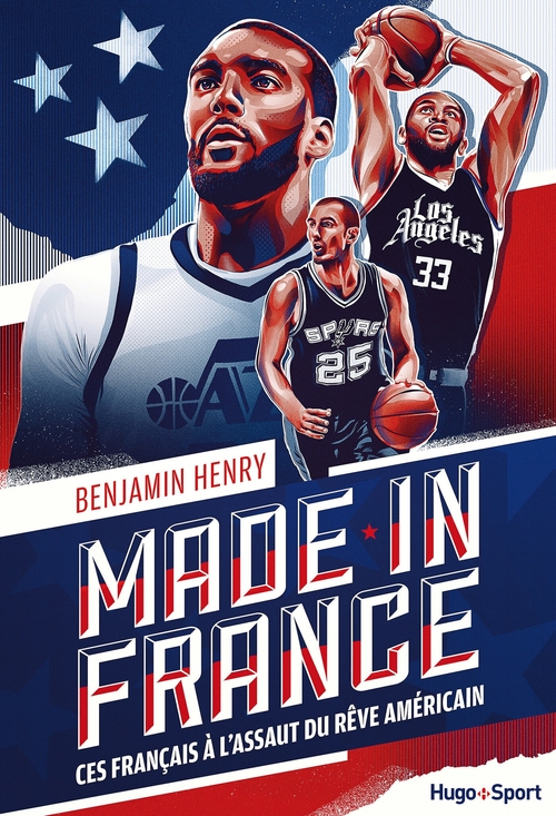 ebook cover of Made in France - Ces français à l'assaut du rêve américain, by Benjamin Henry