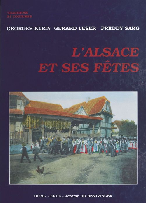 Couverture ebook de L'Alsace et ses fêtes, de Etienne Klein