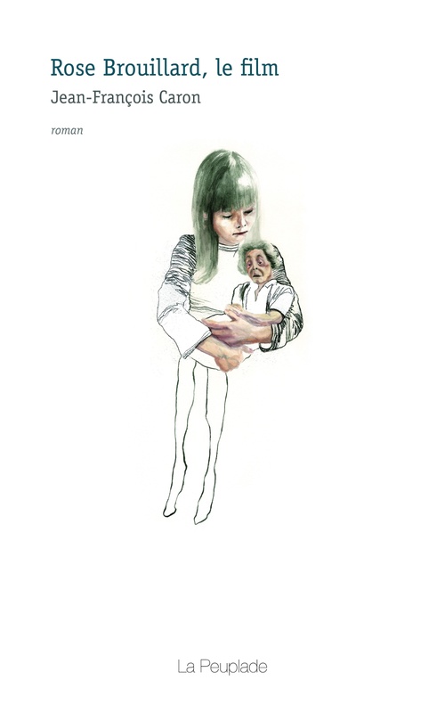 Couverture ebook de Rose Brouillard, le film, de Jean-François Caron