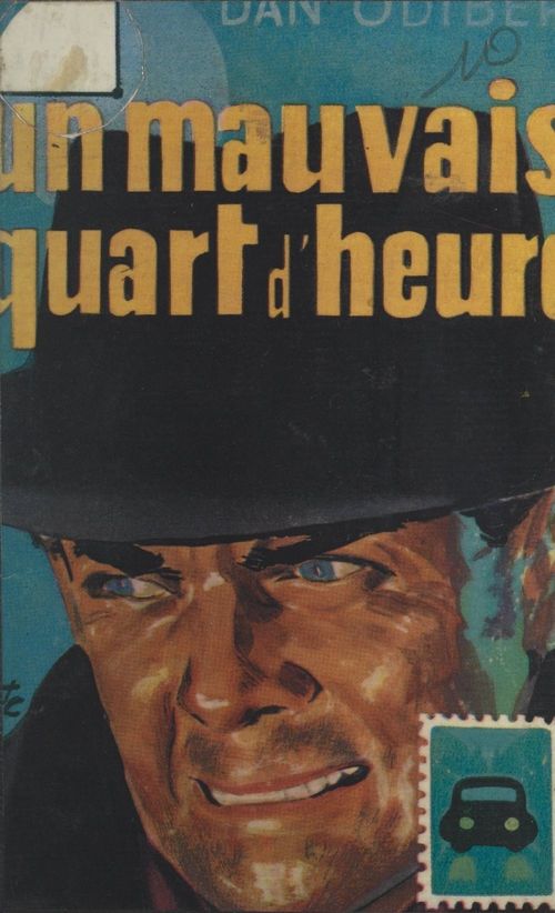 Couverture ebook de Un mauvais quart d'heure !, de Dan Odiber