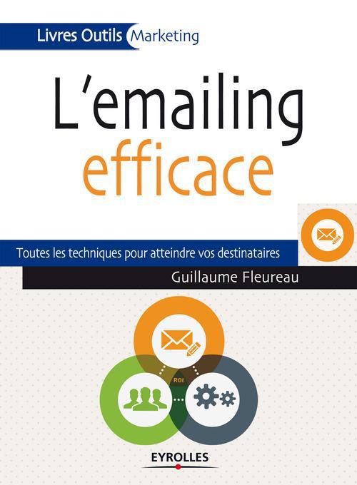 Couverture ebook de L'emailing efficace, de Guillaume Fleureau
