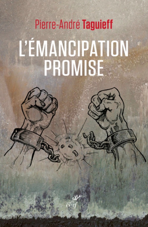 Couverture ebook de L'EMANCIPATION PROMISE, de Pierre-André Taguieff