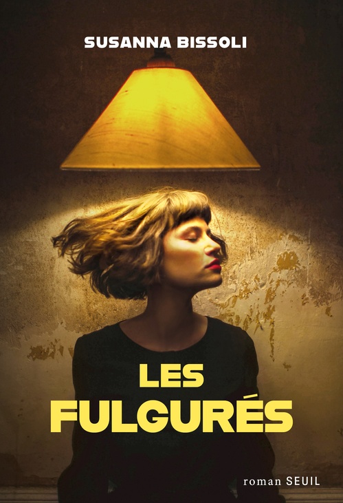 ebook cover of Les Fulgurés, by Susanna Bissoli