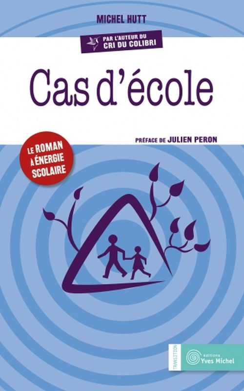 Couverture ebook de Cas d'école, de Michel Hutt
