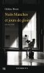 Couverture ebook de Nuits blanches et jours de gloire, de Hélène Rioux