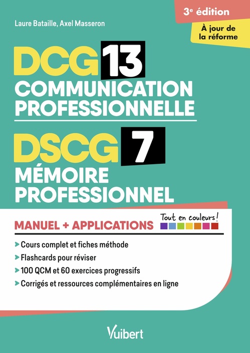 Couverture ebook de DCG 13 - Communication professionnelle  DSCG 7 - Mémoire professionnel  Avec applications - Réforme 2026-2027, de Axel Masseron, Laure Bataille