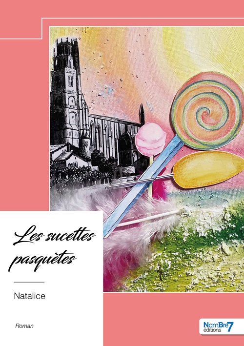 ebook cover of Les sucettes pasquètes, by Natalice