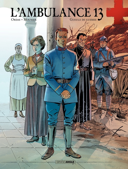 Couverture ebook de L'Ambulance 13 - Tome 6 - Gueule de guerre, de Patrick Cothias, Patrice Ordas, Alain Mounier