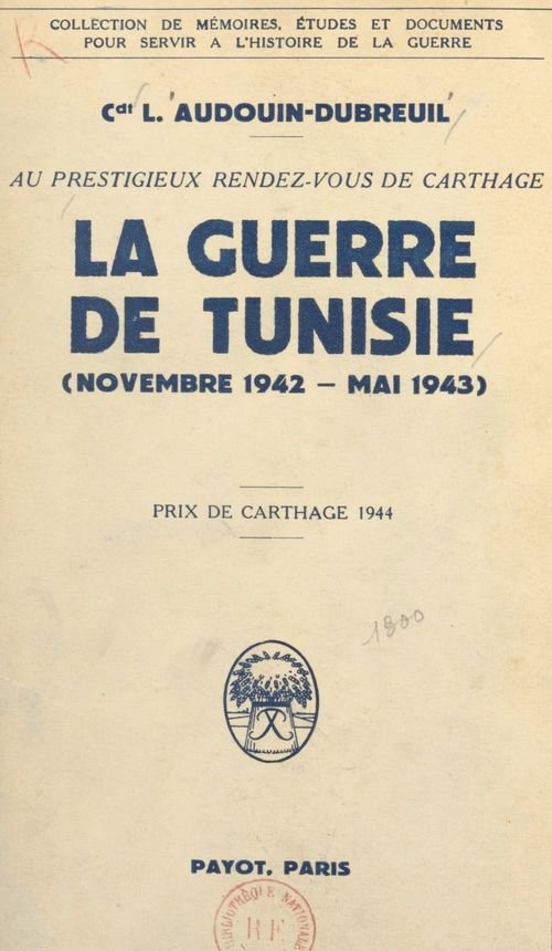 Couverture ebook de Au prestigieux rendez-vous de Carthage, de Louis Audouin-Dubreuil
