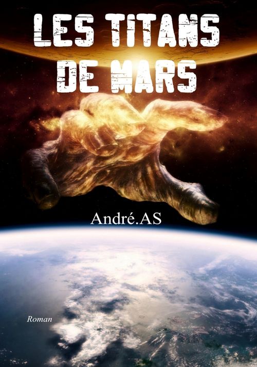 Couverture ebook de LES TITANS DE MARS, de André As