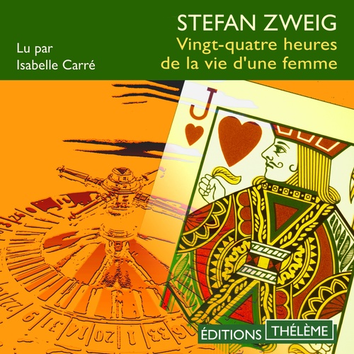 Couverture audiobook de Vingt-quatre heures de la vie d'une femme, de Stephan Zweig