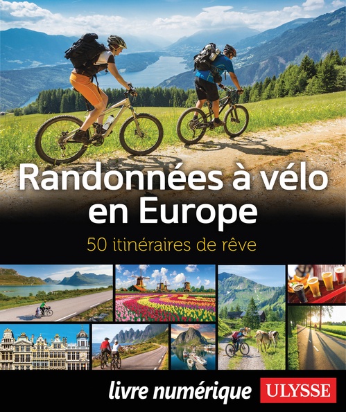 ebook cover of Randonnées à vélo en Europe, by Collectif Ulysse