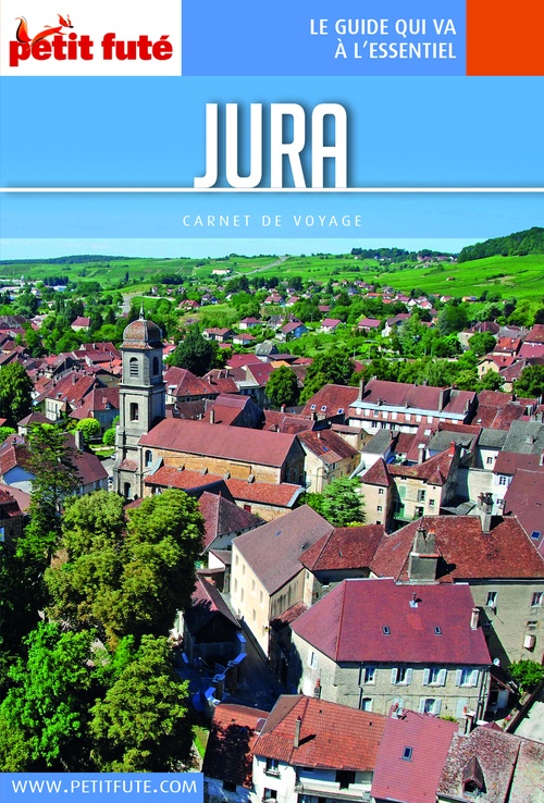 ebook cover of JURA 2022 Carnet Petit Futé, by Collectif petit futé