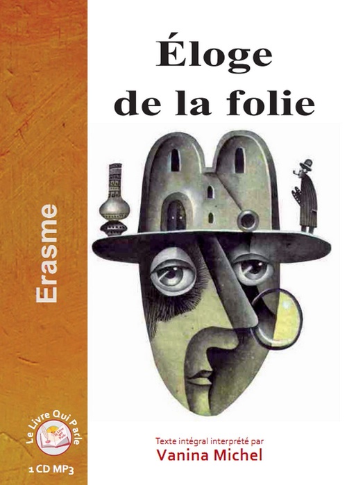 audiobook cover of Éloge de la folie, by Erasme, Vanina Michel