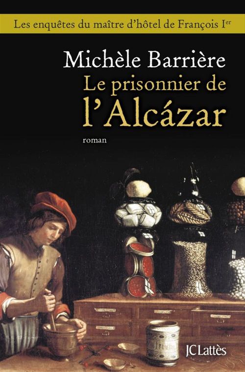 Couverture ebook de Le prisonnier de l'Alcazar, de Michèle Barrière
