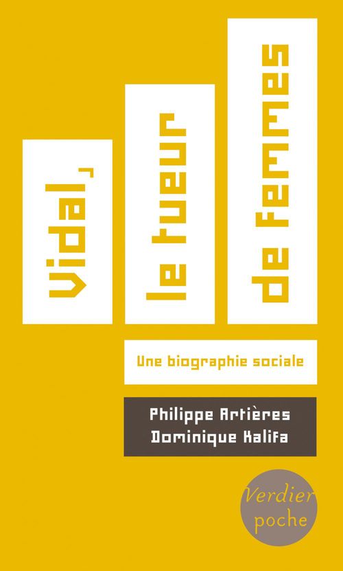 Couverture ebook de Vidal, le tueur de femmes, de Philippe Artières, Dominique Kalifa