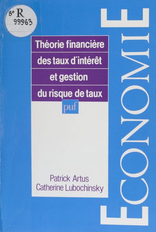 Couverture ebook de Théorie financière des taux d'intérêt et gestion du risque de taux, de