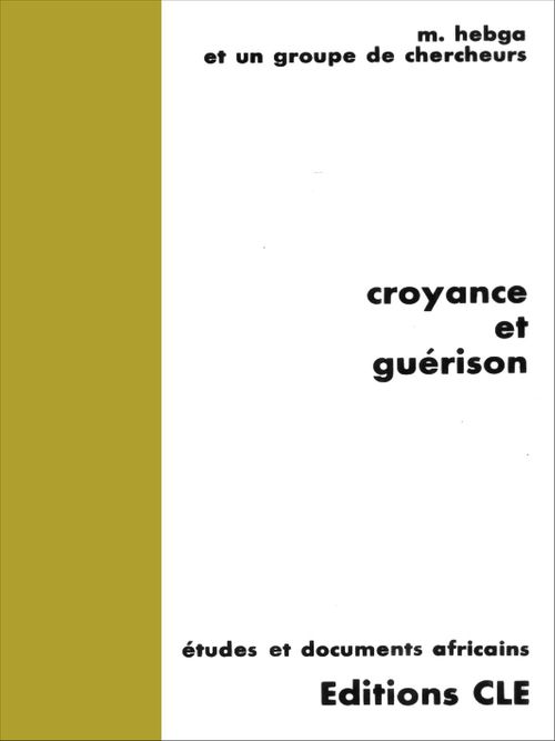 ebook cover of Croyance et guérison, by M. Hebga