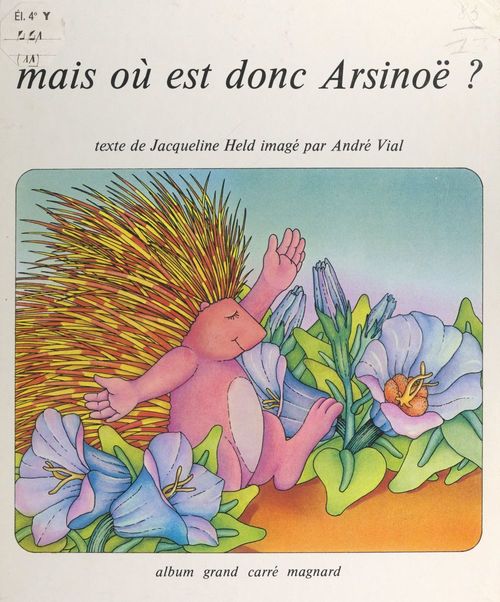 ebook cover of Mais où est donc Arsinoë ?, by Jacqueline Held
