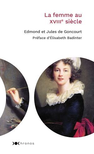 ebook cover of La femme au XVIIIème siècle, by Edmond de Goncourt, Jules de Goncourt